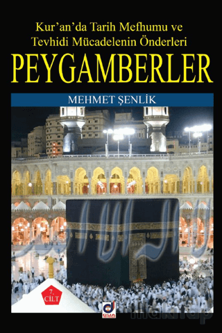 Peygamberlerin Hayatı 7