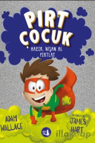 Pırt Çocuk 2