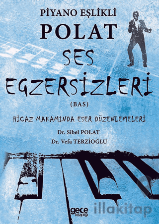 Piyano Eşlikli Polat Ses Egzersizleri (Bas)