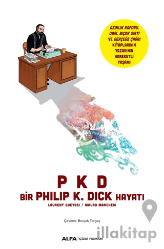 Pkd Bir Phılıp K. Dıck Hayatı