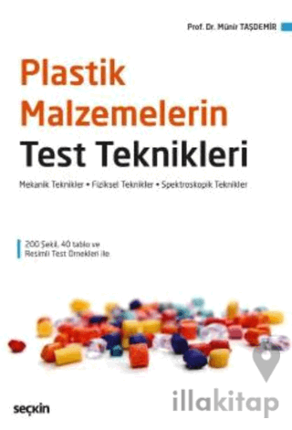 Plastik Malzemelerin Test Teknikleri