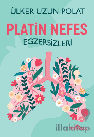 Platin Nefes Egzersizleri