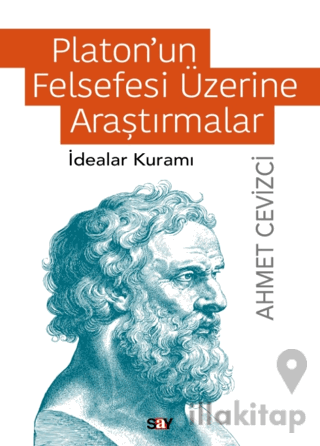 Platon’un Felsefesi Üzerine Araştırmalar