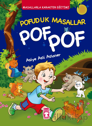 Pofuduk Masallar Pof Pof - Masallarla Karakter Eğitimi (Fleksi Cilt)