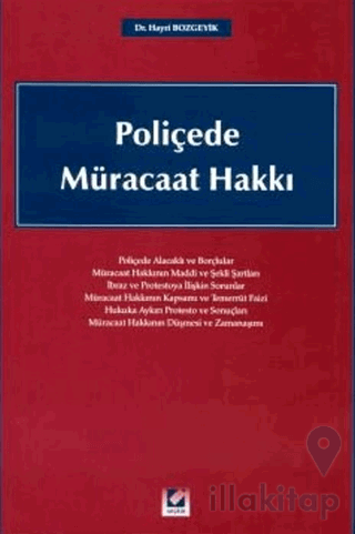 Poliçede Müracaat Hakkı