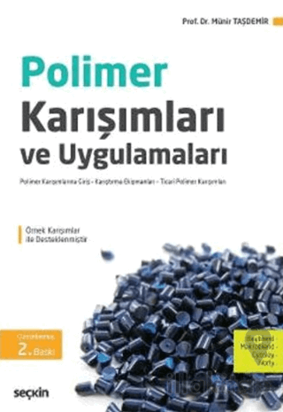 Polimer Karışımları ve Uygulamaları