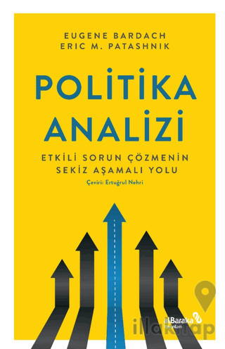 Politika Analizi: Etkili Sorun Çözmenin Sekiz Aşamalı Yolu