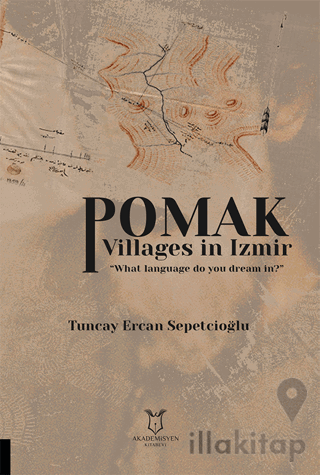 Pomak Villages in Izmir