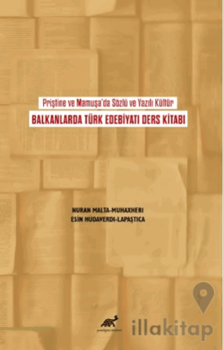 Priştine ve Mamuşa'da Sözlü ve Yazılı Kültür