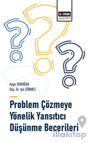 Problem Çözmeye Yönelik Yansıtıcı Düşünme Becerileri