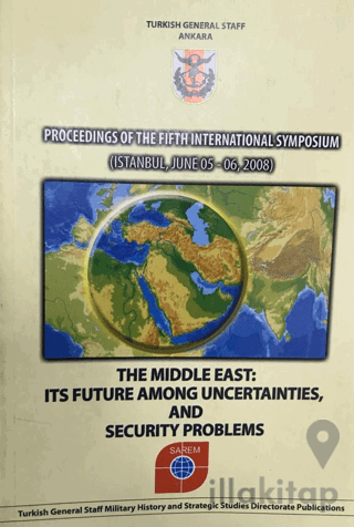 Proceedings of the Fifth International Symposium : The Middle East : I