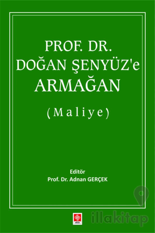 Prof. Dr. Doğan Şenyüz'e Armağan (Maliye)