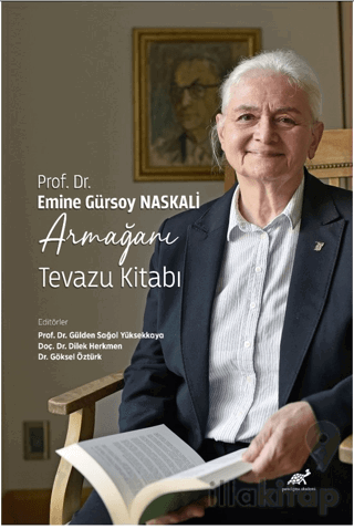 Prof. Dr. Emine Gürsoy Naskali Armağanı - Tevazu Kitabı