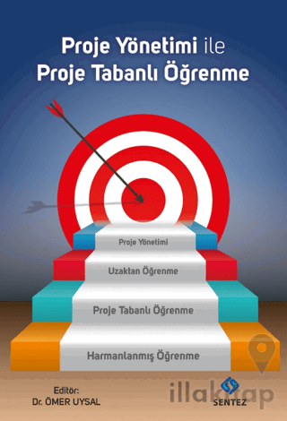 Proje Yönetimi ile Proje Tabanlı Öğrenme