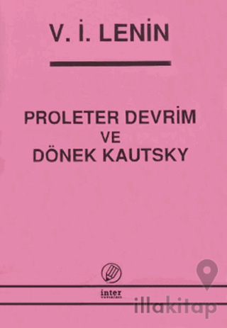 Proleter Devrim ve Dönek Kautsky