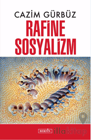 Rafine Sosyalizm