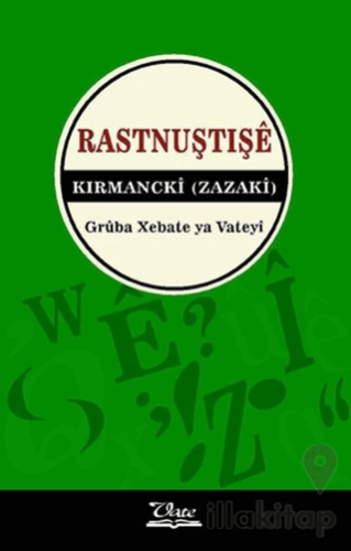 Rastnuştişe Kırmancki