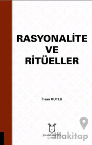 Rasyonalite ve Ritüeller