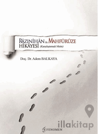 Razınihan ile Mahfuruze Hikayesi