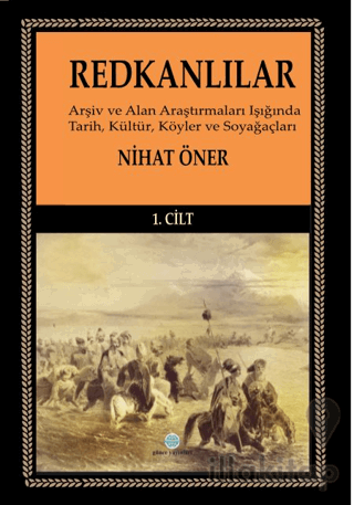 Redkanlılar - 1. Cilt