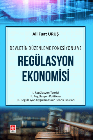 Regülasyon Ekonomisi Ali Fuat Uruş