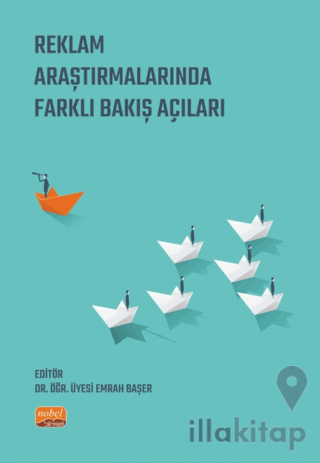 Reklam Araştırmalarında Farklı Bakış Açıları