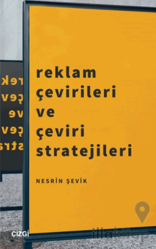 Reklam Çevirileri ve Çeviri Stratejileri