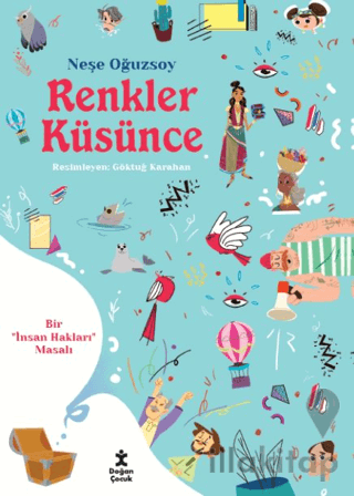 Renkler Küsünce - Bir İnsan Hakları Masalı