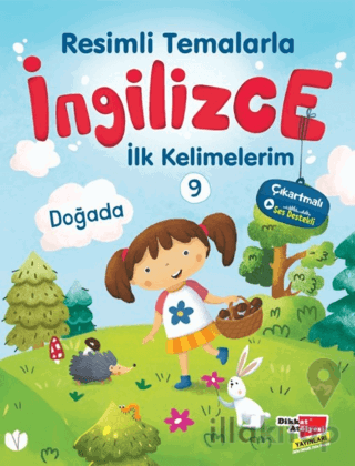 Resimli Temalarla İngilizce İlk Kelimelerim 9 - Doğada