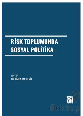 Risk Toplumunda Sosyal Politika