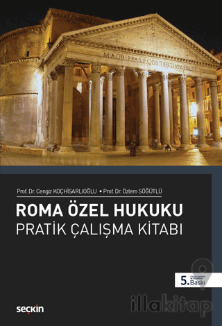 Roma Özel Hukuku Pratik Çalışma Kitabı