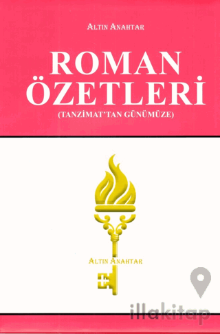 Roman Özetleri