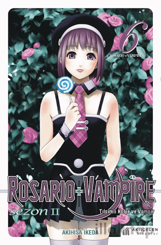 Rosario + Vampire - Tılsımlı Kolye ve Vampir Sezon 2 Cilt 6