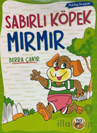 Sabırlı Köpek Mırmır