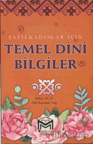 Şafii Kadınlar İçin Temel Dini Bilgiler