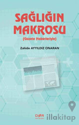 Sağlığın Makrosu