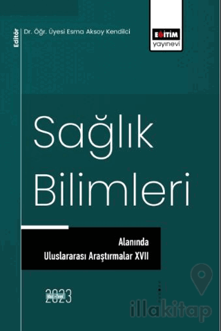 Sağlık Bilimleri Alanında Uluslararası Araştırmalar 17