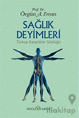 Sağlık Deyimleri Türkçe Karşılıklar Sözlüğü