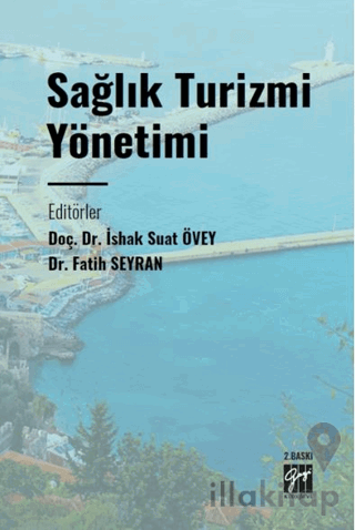 Sağlık Turizmi Yönetimi