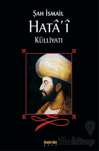 Şah İsmail Hata’i Külliyatı