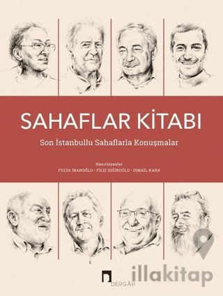 Sahaflar Kitabı - Son İstanbullu Sahaflarla Konuşmalar