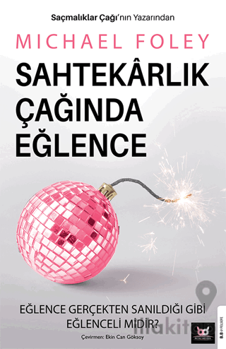 Sahtekarlık Çağında Eğlence