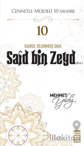 Said Bin Zeyd (R.A.)