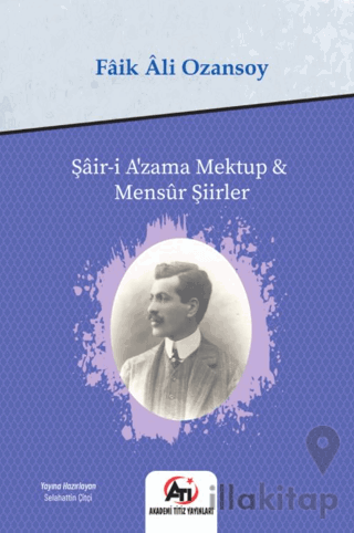 Şair-i Azama Mektup - Mensur Şiirler