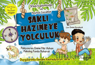 Saklı Hazineye Yolculuk - 3 (Öfkeli Kaplumbağa ve Haylaz Çocuklar)