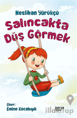 Salıncakta Düş Görmek