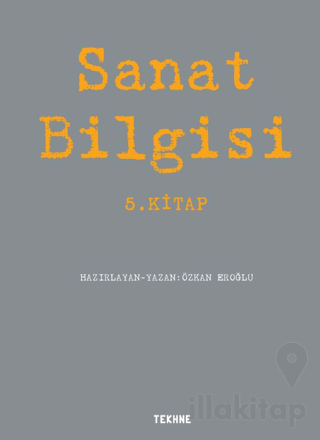 Sanat Bilgisi - 5. Kitap