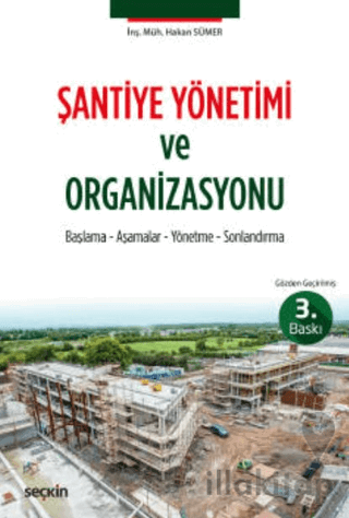 Şantiye Yönetimi ve Organizasyonu