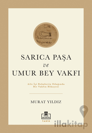 Sarıca Paşa ve Umur Bey Vakfı