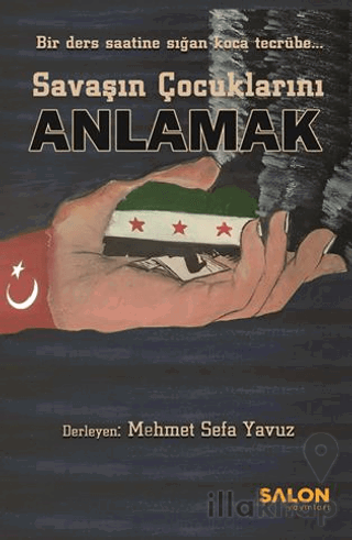 Savaşın Çocuklarını Anlamak